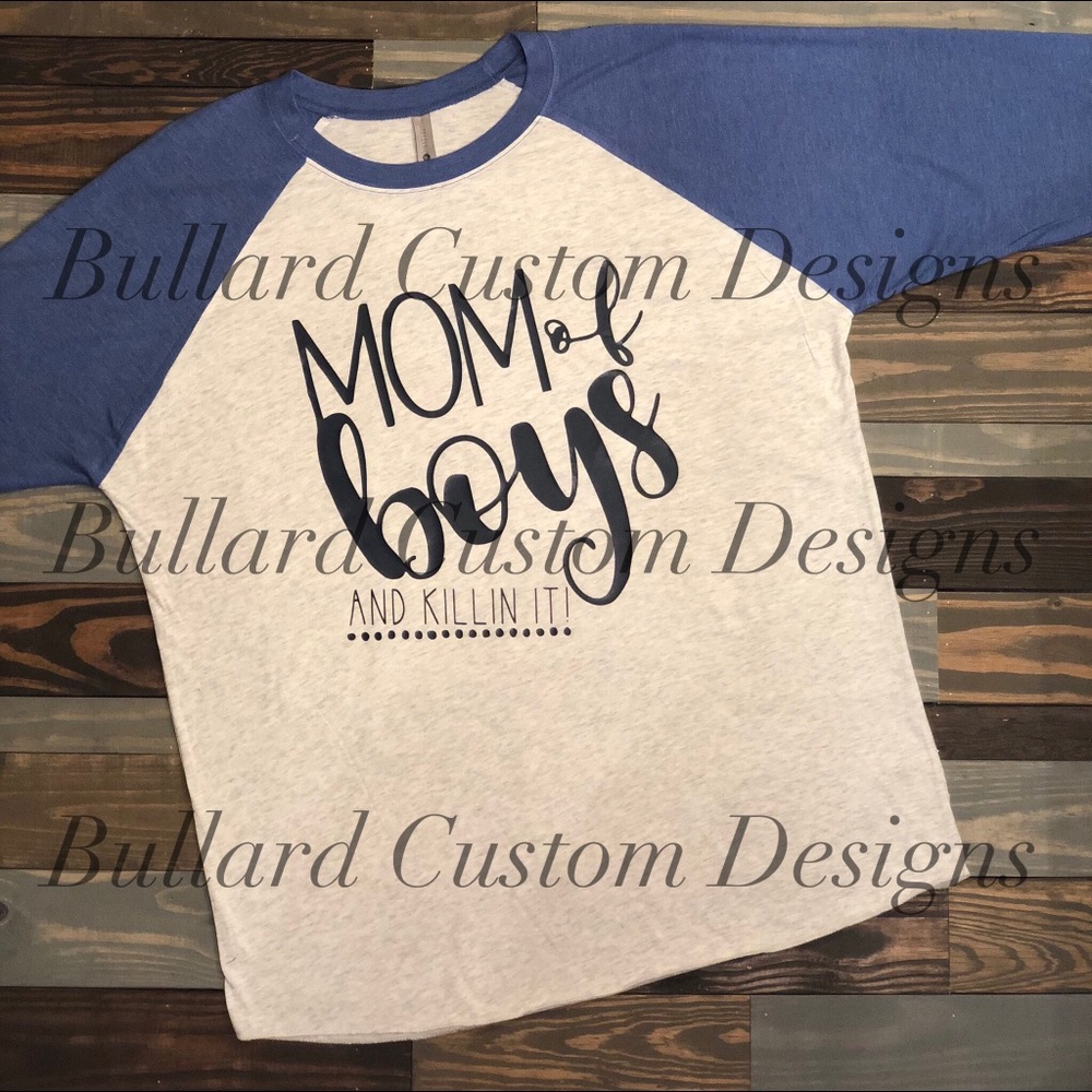 Mom of boys and killing it tee